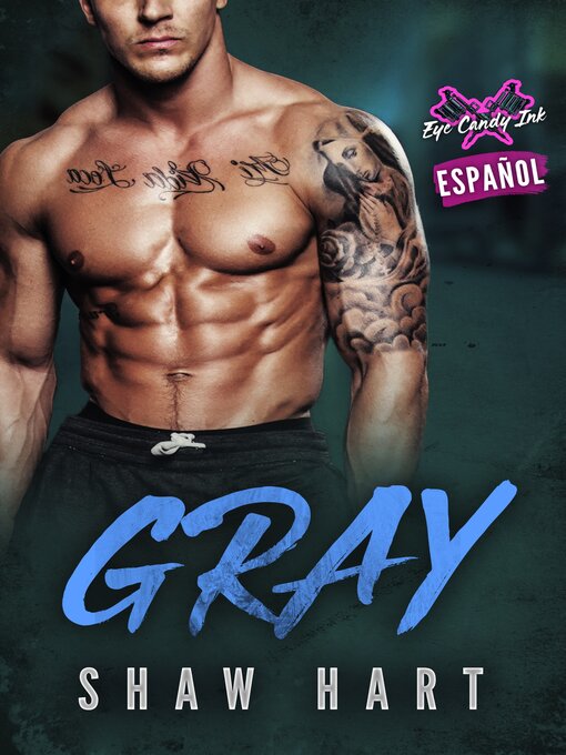 Title details for Gray by Shaw Hart - Available